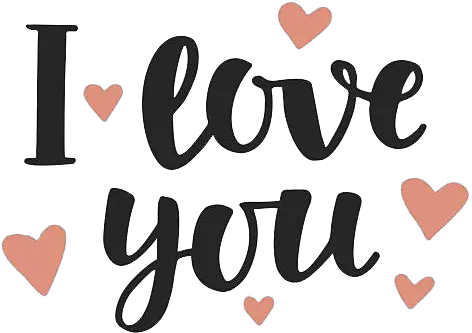 I Love You Png Background Love You In Words