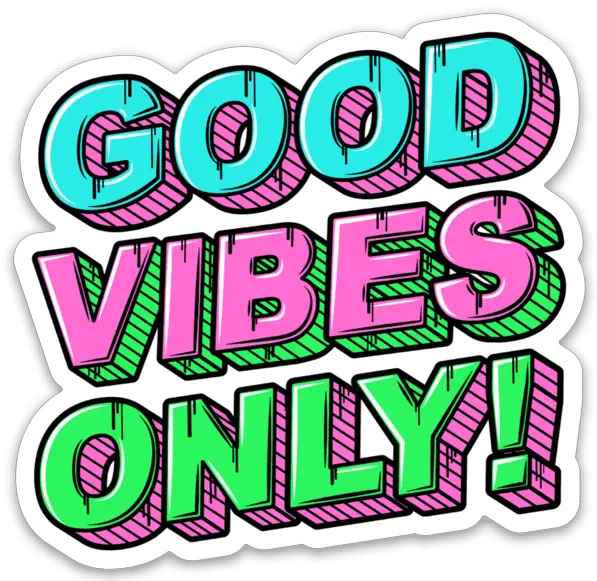 Good Vibes Only Sticker