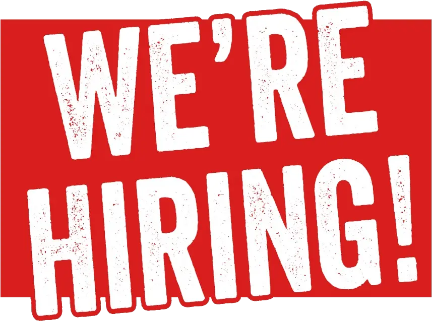 We Re Hiring