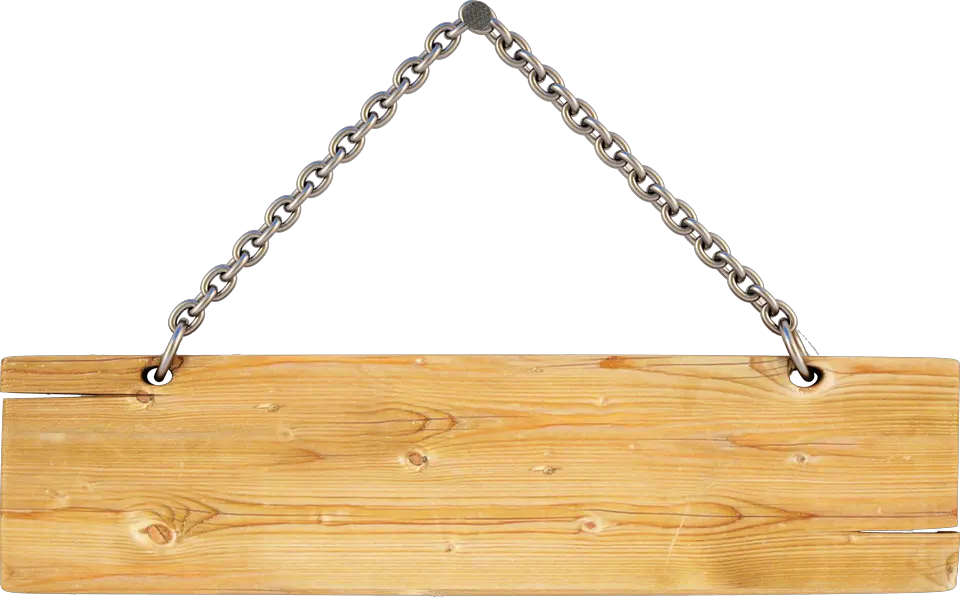 Wooden Sign Tabla De Madera Png Chain With Sign Png