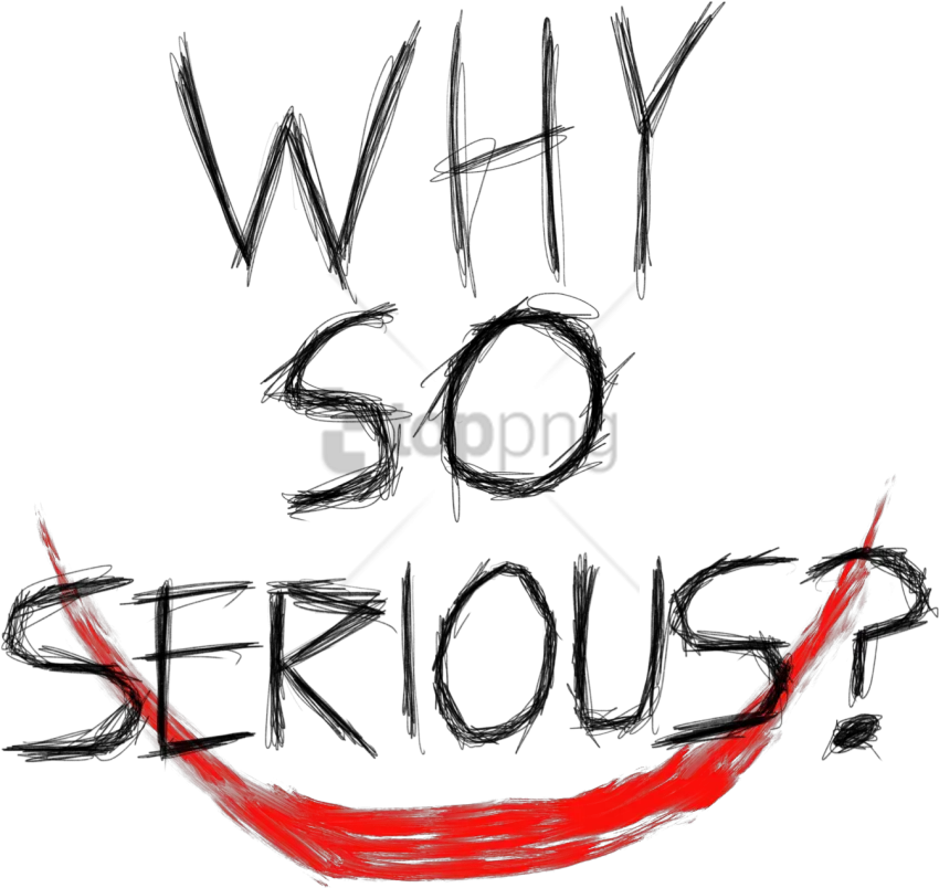 Free Png Download Joker Smile Why So Serious Png Images Joker Smile Why So Serious