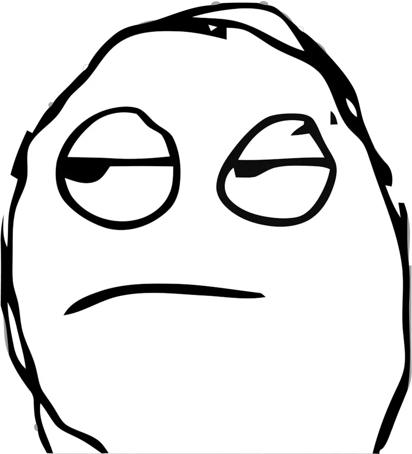 Dont Care Meme Face